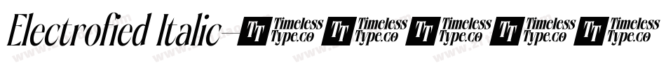 Electrofied Italic字体转换